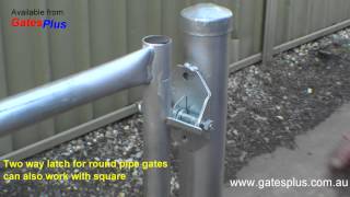 Gate Latch 2 way for round pipe and square [upl. by Attesoj]